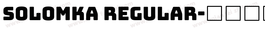 Solomka Regular字体转换